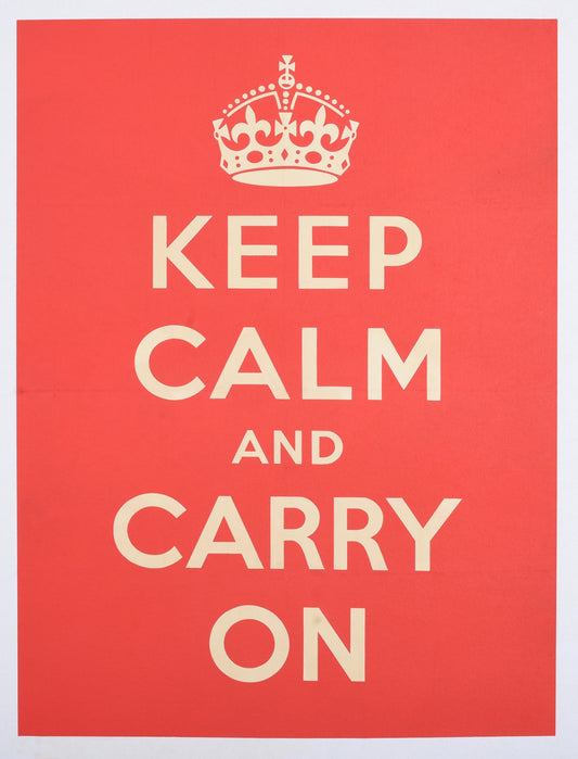 Original 1939 Keep Calm and Carry On Poster, Rare British WWII Ministry of Information Poster