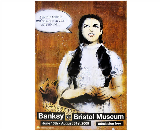 Original 2009 Banksy vs Bristol Museum Dorothy Poster, Official Exhibition Poster